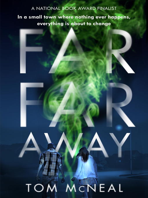 Title details for Far Far Away by Tom McNeal - Wait list